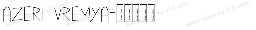 Azeri Vremya字体转换